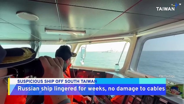 Suspicious Russian Ship Spotted Near Undersea Cables off Southern Taiwan