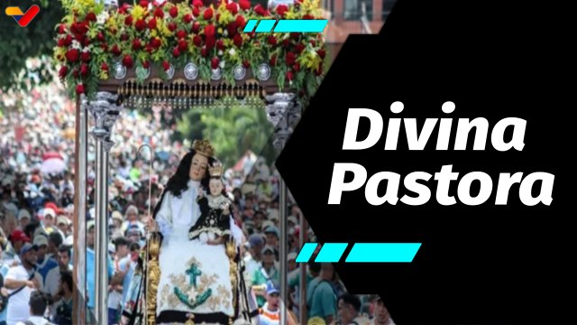 Al Aire | Barquisimeto se prepara para la procesión Nº167 de la Divina Pastora