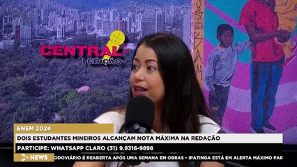 CENTRAL 98 | Dois estudantes de Minas alcançam nota 1000 na redação do ENEM