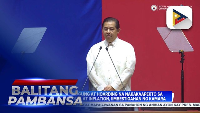 Isyu sa smuggling at hoarding na nakakaapekto sa mga magsasaka at inflation, iimbestigahan ng Kamara