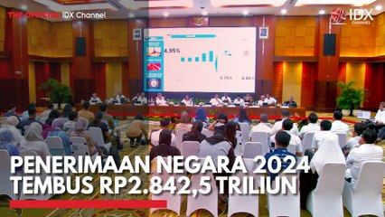 Penerimaan Negara 2024 Tembus Rp2.842,5 Triliun