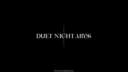 Duet Night Abyss Official First Closed Beta Test Trailer