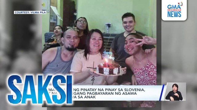 Mga magulang ng pinatay na Pinay sa Slovenia, iginiit na kailangang pagbayaran ng asawa nito ang ginawa sa anak | Saksi