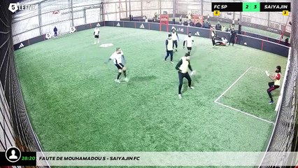 Faute de Mouhamadou S - Saiyajin Fc