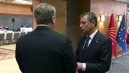 CHP Genel Başkanı Özgür Özel, AB ülkelerinin büyükelçileri ile bir araya geldi