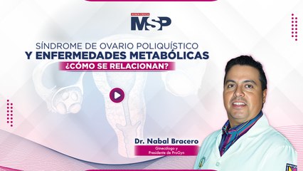 Síndrome de ovario poliquístico y enfermedades metabólicas