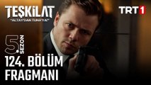 Teşkilat 124.Bölüm Fragman VCRH STCRH