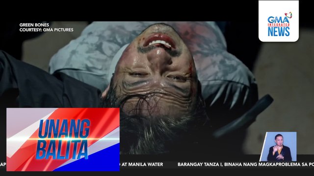 Green Bones, extended ang showing sa ilang sinehan | Unang Balita