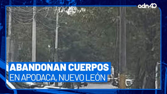 Encuentran más restos humanos en Apodaca, Nuevo León