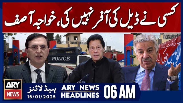 Khawaja Asif denies deal offers to PTI founder - ARY News 6 AM Headlines | 15th JAN 2025