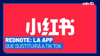 Rednote: La Nueva App que Podría Reemplazar a TikTok en EE.UU. 🇺🇸