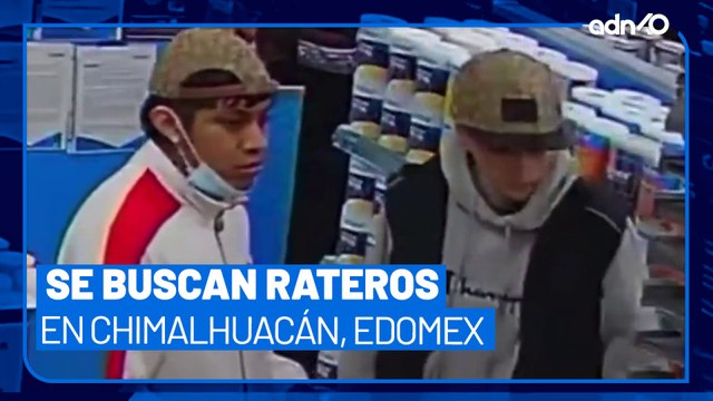 En Chimalhuacán, EdoMex buscan a banda de rateros; se visten como trabajadores de construcción
