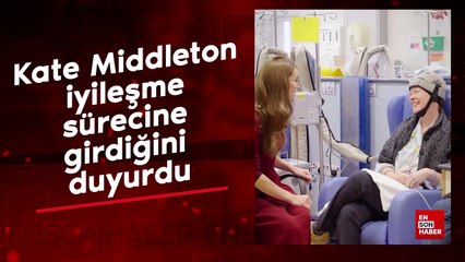 Kate Middleton iyileşme sürecine girdiğini duyurdu