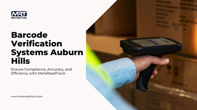 Barcode Verification Systems Auburn Hills | Mark Read Track