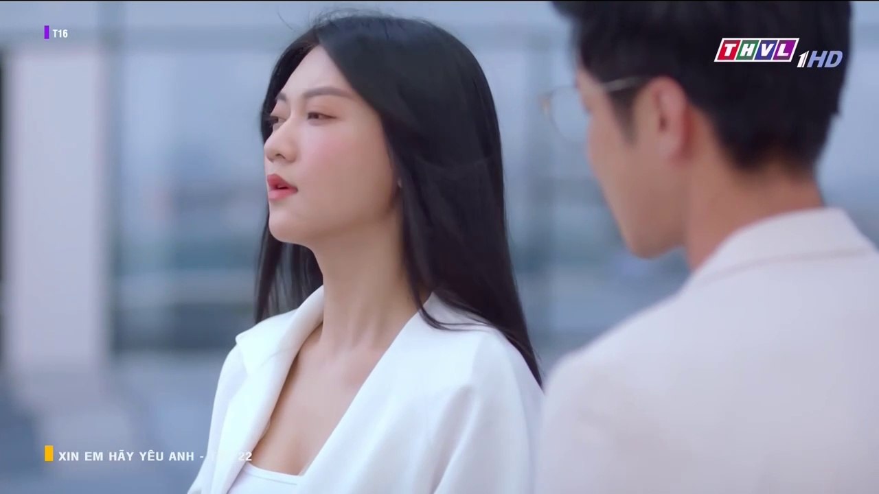 CN - Xin Em Hãy Yêu Anh Tập 22 (Lồng Tiếng)