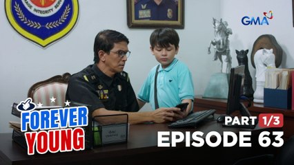 Forever Young: Ang korap na sistema ng hustisya! (Episode 63 - Part 1/3)