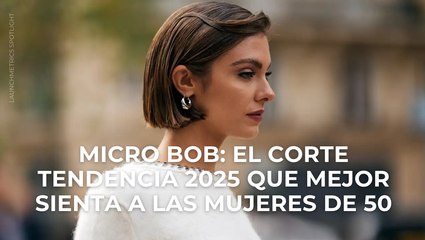 Micro bob: el corte tendencia  2025 que mejor sienta a las mujeres de 50
