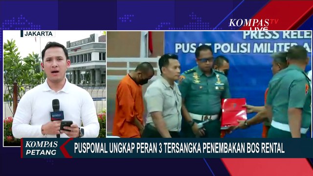 Terungkap! Puspomal Beberkan Peran 3 Prajurit TNI AL Tersangka Penembakan Bos Rental di Rest Area