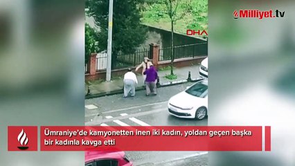 Yer. Ümraniye! İki kadın birbirine girdi