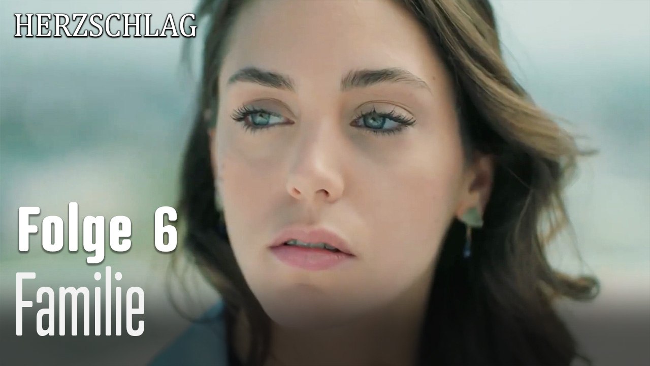 Familie-Herzschlag Folge 6