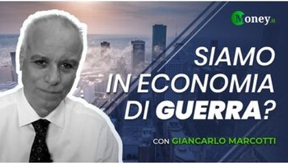 Siamo in economia di guerra? Ecco la verità. VIDEO
