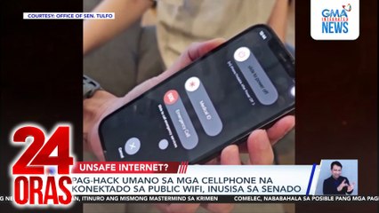 Pag-hack umano sa mga cellphone na konektado sa public wifi, inusisa sa Senado | 24 Oras
