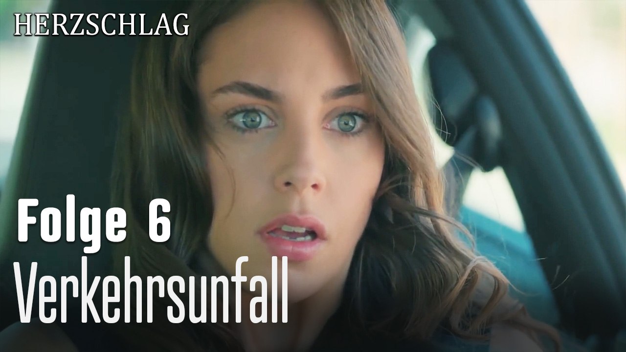 Verkehrsunfall-Herzschlag Folge 6