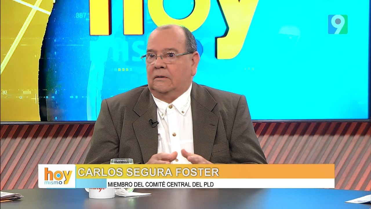 Carlos Segura Foster del PLD "El Gobierno Miente" | Hoy Mismo