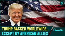 Watch: Donald Trump's Return More Welcome by U.S Enemies Russia China Than Allies Like UK|Here's Why