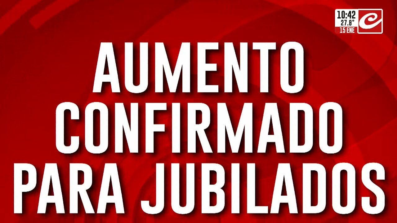 Atención jubilados: hay aumento y bono confirmado para todos...  ¿cuánto van a cobrar ahora?
