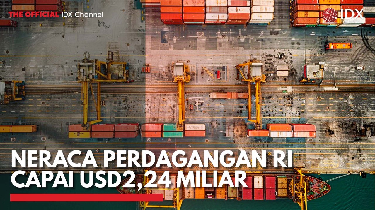 Neraca Perdagangan RI Capai USD2,24 Miliar