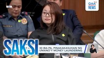 Alice Guo at 30 iba pa, pinakakasuhan ng DOJ dahil sa umano'y money laundering | Saksi