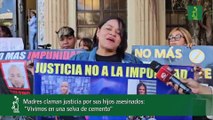 Madres claman justicia por sus hijos asesinados- 