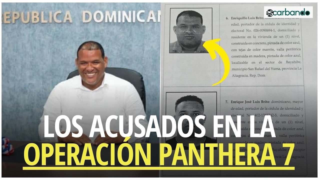 Los acusados de Bayahíbe: Director municipal y su hijo implicados en caso Panthera 7