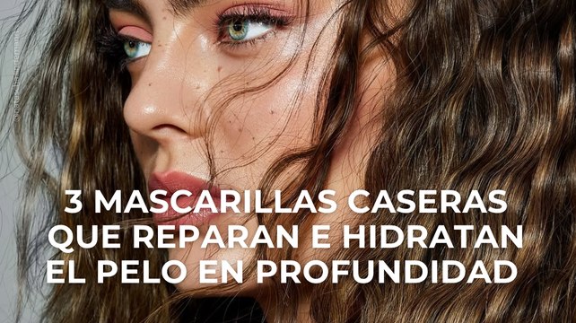 3 mascarillas caseras que reparan e hidratan el pelo en profundidad