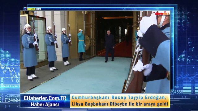 Cumhurbaşkanı Erdoğan, Libya Başbakanı Dibeybe ile bir araya geldi