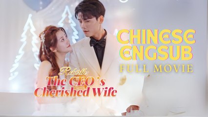 Rebirth The CEO’s Cherished Wife Chinese  Goodshort