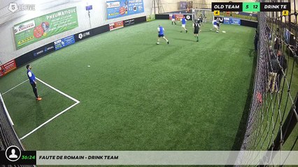 Faute de Romain - Drink Team