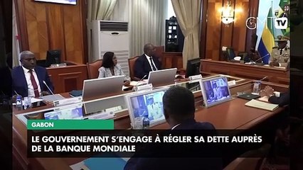 [#Reportage] Gabon : le gouvernement s’engage à régler sa dette auprès de la Banque mondiale