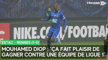 La réaction de Mouhamed Diop après la victoire de l'Estac contre Rennes (1-0) en Coupe de France