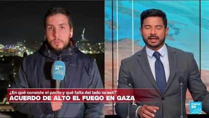 Informe desde Jerusalén: en qué consiste el acuerdo de tregua entre Israel y Hamás en Gaza
