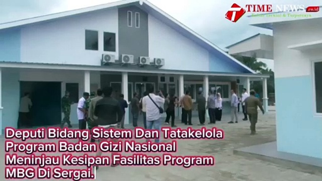 Deputi Bidang Sistem Dan Tatakelola Program Badan Gizi Nasional  Meninjau Kesipan Fasilitas Program MBG Di Sergai.
