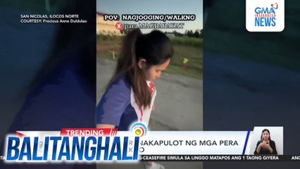Babaeng jogger, nakapulot ng mga pera habang tumatakbo | Balitanghali