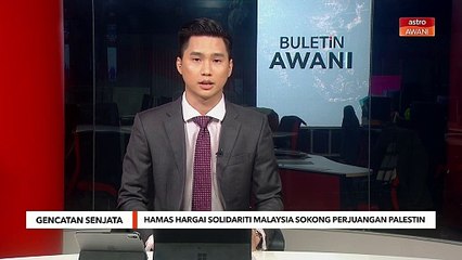 Hamas hargai sokongan Malaysia sokong perjuangan Palestin