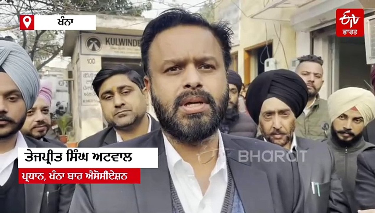 ਖੰਨਾ ਵਿੱਚ ਵਕੀਲ 24 ਦਿਨਾਂ ਤੋਂ ਹੜਤਾਲ 'ਤੇ ਹਨ, ਪੁਲਿਸ ਇਨਸਾਫ਼ ਨਹੀਂ ਦੇ ਰਹੀ, ਮਾਮਲਾ ਫਤਿਹਗੜ੍ਹ ਸਾਹਿਬ ਵਿੱਚ ਇੱਕ ਵਕੀਲ 'ਤੇ ਹਮਲੇ ਦਾ ਹੈ, ਕੱਲ੍ਹ ਪੂਰੇ ਪੰਜਾਬ ਵਿੱਚ ਹੜਤਾਲ ਹੋਵੇਗੀ    