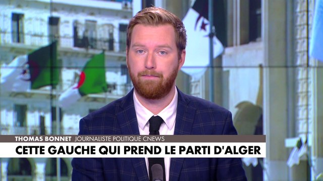 L'édito de Thomas Bonnet : «Cette gauche qui prend le parti d'Alger»
