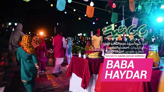 Baba Haydar - Necmü's-Sakıb Çocuk Korosu