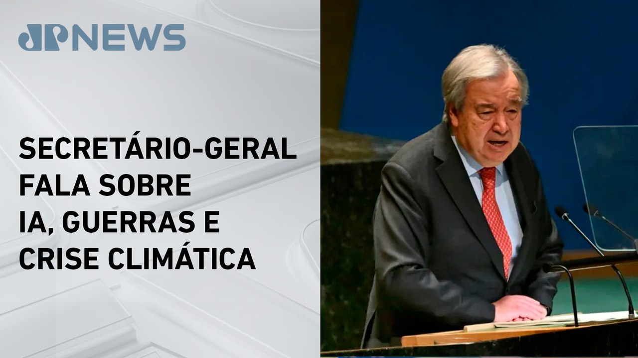 Guterres alerta para ‘caixa de Pandora’ moderna que ameaça existência da humanidade