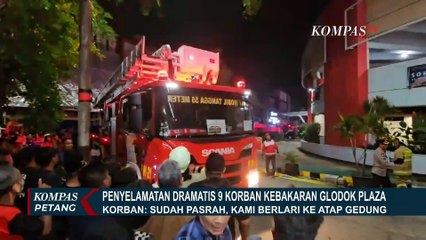 Dramatis! Detik-Detik Damkar Selamatkan 9 Korban Kebakaran dari Atap Glodok Plaza