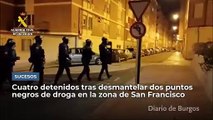 Cuatro detenidos en Burgos tras desmantelar dos puntos negros de venta de droga en la zona de San Francisco